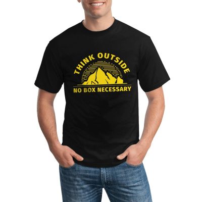 Think Outside No Box Necessary Mountain Outdoor Nature Couple Version Popular Cotton Teetops