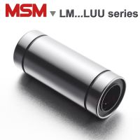 MSM Linear Motion Bearings LM5LUU LM6LUU LM8LUU LM10LUU LM12LUU LM16LUU LM20LUU LM25LUU LM30LUU Long Type LMUW/SMW Shaft Bush mm