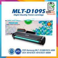 109S D109S D109 MLT-D109S 109 LASER TONER ตลับหมึกเลเซอร์ FOR Samsung SCX-4300 SCX-4310 SCX-4315