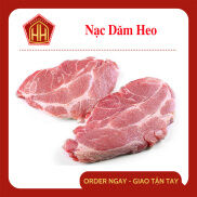 Chỉ Giao HCM Nạc Dăm Heo 1kg