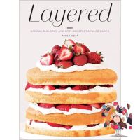 Reason why love ! Will be your friend &amp;gt;&amp;gt;&amp;gt; Layered : Baking, Building, and Styling Spectacular Cakes [Hardcover] หนังสืออังกฤษมือ1(ใหม่)พร้อมส่ง