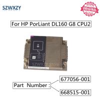 SZWXZY Original For HP PorLiant DL160 G8 CPU2 Heatsink 677056-001 668515-001 Fast Ship