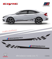 Honda civic Type R Stickers สติ๊กเกอร์แต่งรถ Performance สติ๊กเกอร์ HONDA CIVIC FC สติ๊กเกอร์แต่งรถ สติ๊กเกอร์ลายแต่งข้างรถ 1คู่