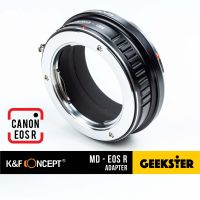 K&amp;F MD-EOSR Adapter แปลงเลนส์ MD / MC Minolta เพื่อเอามาใส่กล้อง Canon EOS R ( Lens mount adapter Mount MD For Canon ) ( เมาท์แปลง อแดปเตอร์ ) ( MD-EOS R / MD-EOSR ) ( MD EOS R / MD EOSR ) ( Geekster )