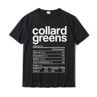 Collard Greens Nutrition Facts Funny Thanksgiving Christmas T-Shirt Design Group Tops T Shirt Fashionable Cotton MenS Tshirts