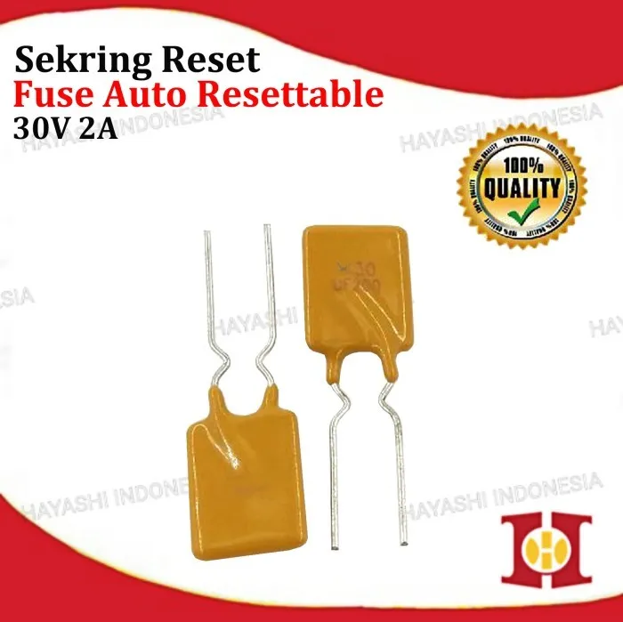 Sekring Reset Otomatis Auto Resettable Fuse Self Recovery PPTC 30v 2A