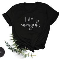 เสื้อยืด ผ้าฝ้าย พิมพ์ลาย I Am Enough Simple Design สไตล์โบสถ์ เรียบง่าย ซื่อสัตย์  1EUP