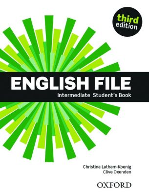 Bundanjai (หนังสือคู่มือเรียนสอบ) New English File 3rd ED Intermediate Student s Book (P)