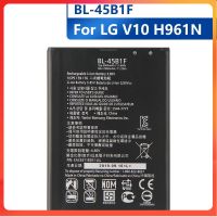 แบตเตอรี่?BL-45B1FสำหรับLG V10 H961N F600 H968 (BL-45B1F) ความจุแบตเตอรี่ 3000mAh แบตเตอรี่รับประกัน 4 เดือน