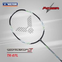 VICTOR ไม้แบดมินตัน รุ่น THRUSTER K 07L (TK 07L)