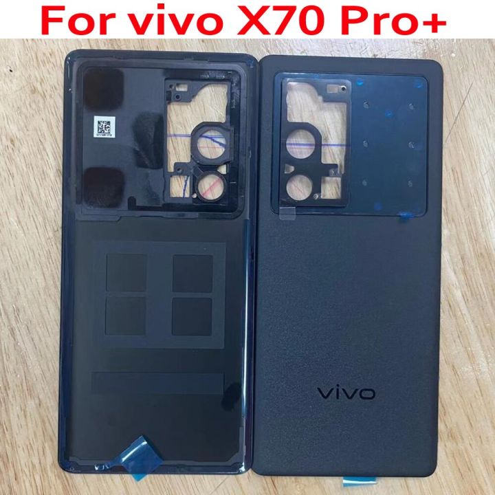 เคสสำหรับ Vivo หลังประตูฝาครอบแบตเตอรี่ด้านหลังของแท้ X70 Pro + X70Pro Plus ฝาโทรศัพท์ X70 Pro + กรอบกาว