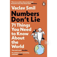 NUMBERS DONT LIE: 71 THINGS YOU NEED TO KNOW ABOUT THE WORLD