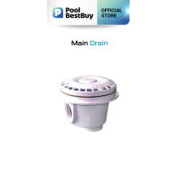 PoolBestBuy เมนเดรน 2"(Main drain 2")