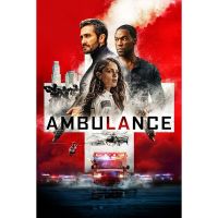 Ambulance (2022) ปล้นระห่ำ ฉุกเฉินระทึก DVD Master พากย์ไทย