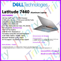 Dell Latitude 7440 SNS7440002 i7 เดลล์ คอมพิวเตอร์พกพา 14 นิ้ว รับประกันเครื่อง + แบต 3 ปี On-Site