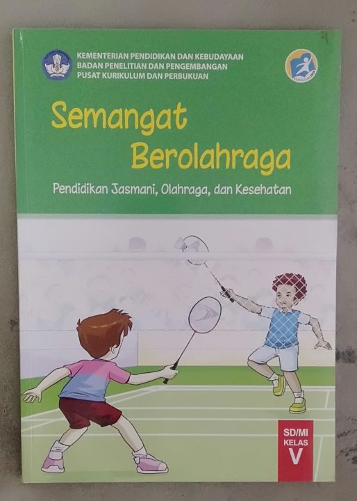 Buku Semangat Berolahraga Pendidikan Jasmani, Olahraga dan Kesehatan ...