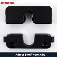 Car Accessories Repair Parcel Shelf Hook Clip 39201660 13301817 2345342 For Vauxhall Corsa D E Crossland X Meriva B