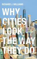 หนังสืออังกฤษ Why Cities Look the Way They Do [Paperback]