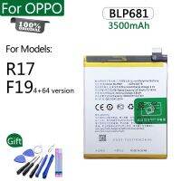 100% Blp681สำหรับ R17 F19แบตเตอรี่สำรอง3500Mah