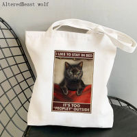 Women Shopper bag Cat I Like Stay In Bed Its Too Peopley Outside Bag Harajuku Shopping Canvas handbag Tote Shoulder Lady Bag