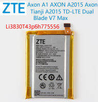 แบตเตอรี่ ZTE Axon A1 AXON A2015 Axon Tianji A2015 TD-LTE Dual Blade แบต Li3830T43p6h775556 3000mAh ประกัน3 เดือน