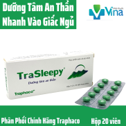 Dưỡng Tâm An Thần Trasleepy Traphaco- giúp bạn dưỡng tâm, an thần