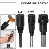 1PC 1/4－6.35mm 8mm 1/2－12.7mm Shank High Quality Bits Router Collet Extension Engraving Machine ก้านต่อขยาย