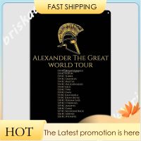 Alexander The Great World Tour ป้ายโลหะจิตรกรรมตกแต่งโรงรถปาร์ตี้สนุกโปสเตอร์ป้ายดีบุก 20 * 30 ซม