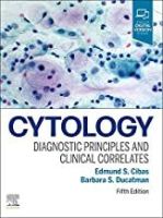 Cytology: หลักการวินิจฉัยและความสัมพันธ์ทางคลินิก5th