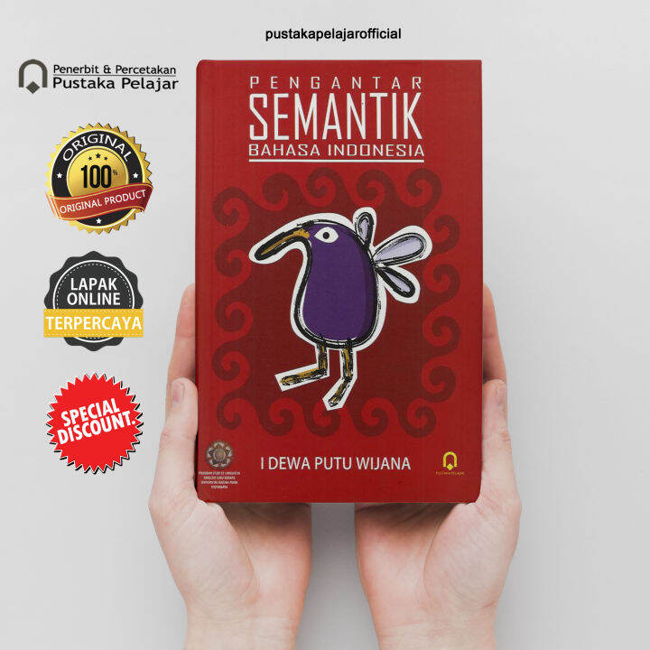 BUKU ORIGINAL PENGANTAR SEMANTIK BAHASA INDONESIA - I DEWA PUTU WIJANA ...