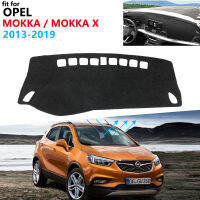 ฝาปิดแผงควบคุมแผ่นป้องกันสำหรับ Opel Mokka 2013 ~ 2019อุปกรณ์เสริมรถยนต์ป้องกันแสงแดด Uv พรม Vauxhall Mokka X 2016 2017 2018