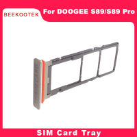 Doogee S89 Pro ถาดซิมการ์ดใหม่ช่องเสียบการ์ดเดิมซิมการ์ดผู้ถืออุปกรณ์เสริมสำหรับ Doogee S89 สมาร์ทโฟน-Pueife