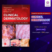 Fitzpatricks Color Atlas and Synopsis of Clinical Dermatology 9th Edition