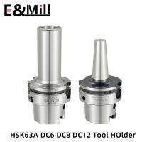 HSK63A DC6 DC8 DC12 90L 120L 160L 200L เครื่องมือ ผู้ถือเครื่องมือความแม่นยําสูง HSK63 DC Chuck สําหรับเครื่องตัดมิลลิ่ง NC Machining Center