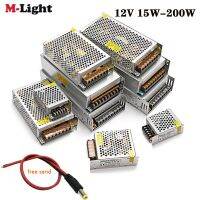 อะแดปเตอร์ไฟ LED AC110V 220V ไปยัง DC12V 15W/25W/60W/100W/120W/200W/250W หม้อแปลงไฟ LED สำหรับเราเตอร์ซีซีทีวีแถบไฟ LED