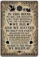 in This House We Roll for Initiative Retro Metal Tin Sign Plaque Poster Wall Decor Art Shabby Chic Gift