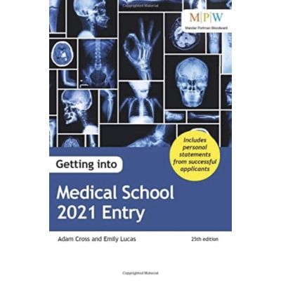 Just in Time ! หนังสือภาษาอังกฤษ Getting into Medical School 2021 Entry - Paperback พร้อมส่ง