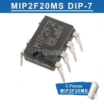 จุ่ม MIP2F2 5ชิ้น-7 MIP2F20MS ชิปจัดการพลังงานแบบจุ่ม MIP2F20MSSCF DIP7ของแท้ใหม่