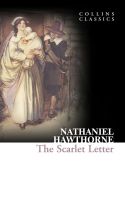The Scarlet Letter Paperback Collins Classics English By (author) Nathaniel Hawthorne