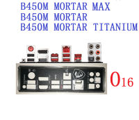 OriginalOEM สำหรับ MSI B450M mortar MAX, B450M mortar, B450M mortar TITANIUM io SHIELD back PLATE backplate blende cket