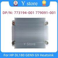 Y Store ของแท้ใหม่773194-001 779091-001สำหรับ HP DL180เซิร์ฟเวอร์ Poweredge GEN9 G9ฮีทซิงค์จัดส่งเร็ว100% ทดสอบแล้ว