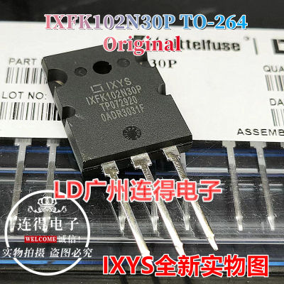 1ชิ้นต้นฉบับ IXFK102N30P ถึง264 102N30P TO264 IXYS 102A/600V ทรานซิสเตอร์ใหม่แบบดั้งเดิม MOSFET