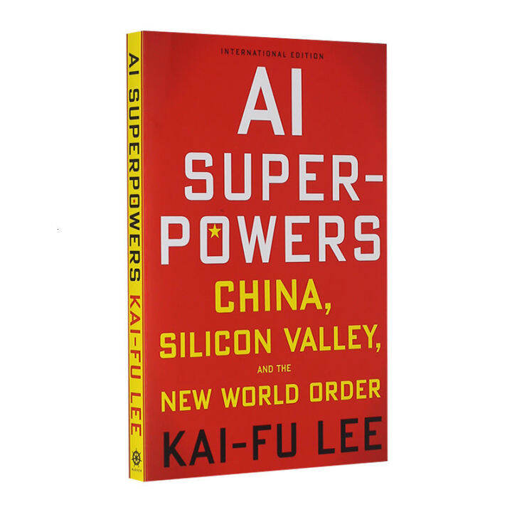 ai-future-li-kaifuพูดคุยเกี่ยวกับai-aiใหม่worldภาษาอังกฤษoriginal-aiมหาอำนาจจีน-silicon-valleyและai-seven-giantsฮาวทูนำหนังสือสำหรับพัฒนาลูกน้อยสังคมและeconomic-developmentปกอ่อน