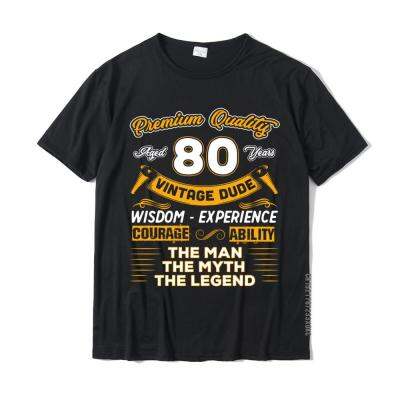 Vintage The Man Myth Legend 80 Yrs 80Th Birthday Shirt T-Shirt Special Men Tops Shirt Funny T Shirts Cotton Casual