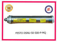 FESTO รุ่นDSNU-50-500-P-MQ