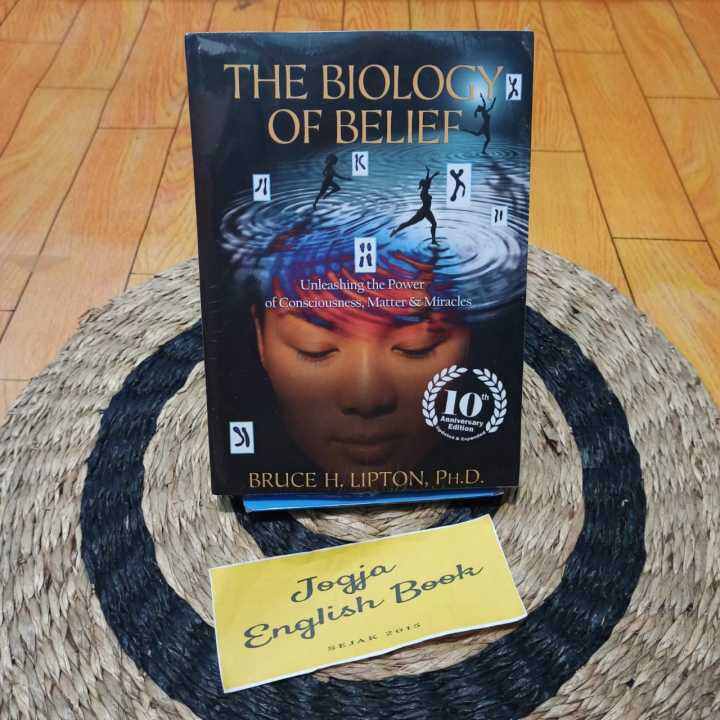 The biology of belief by Bruce H. Lipton Lazada PH The biology of belief by Bruce H. Lipton Lazada PH