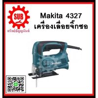 ( PRO+++ ) โปรแน่น.. เลื่อยจิ๊กซอ 4327 MAKITA รับประกันสินค้า 6 เดือน ราคาสุดคุ้ม เลื่อย เลื่อย ไฟฟ้า เลื่อย ยนต์ เลื่อย วงเดือน