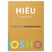 Sách - Hiểu - Đường Đến Tự Do OSHO