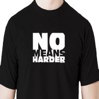 Funny Tshirt No Means Harder T Shirt Whip Paddle Otk Discipline Bdsm Collar Collared Style Tee Shirt