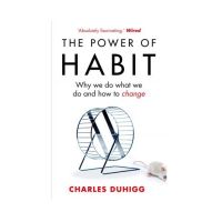 The Power of Habit : Why We Do What We Do, and How to Change (English Version - In Stock)